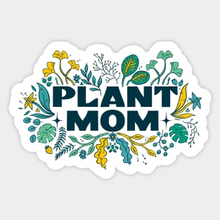 Plant mom Sticker